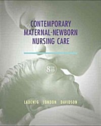 Contemporary Maternal-Newborn Nursing Plus New Mynursinglab with Pearson Etext (24 Month Access) -- Access Card Package (Hardcover, 8th)