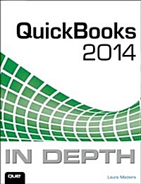 QuickBooks 2014 in Depth (Paperback)