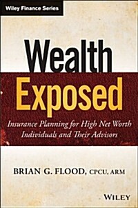 Wealth Exposed (Hardcover)