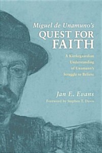 Miguel de Unamunos Quest for Faith (Paperback)