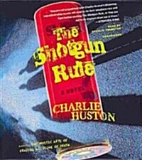 The Shotgun Rule (Audio CD)