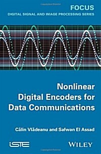 Nonlinear Digital Encoders for Data Communications (Hardcover)