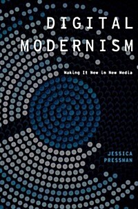 Digital Modernism (Hardcover)