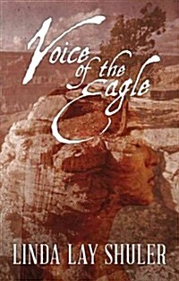 Voice of the Eagle (Paperback)