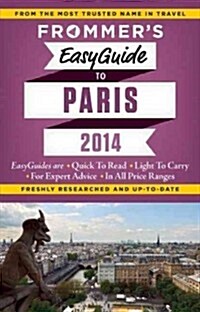 Frommers EasyGuide to Paris [With Map] (Paperback, 2014)