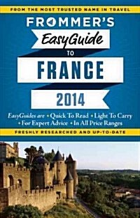 [중고] Frommer‘s 2014 Easyguide to France (Paperback, Map, FOL)