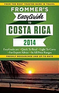 Frommers Easyguide to Costa Rica 2014 (Paperback)