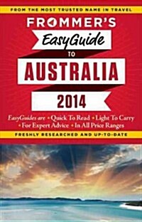[중고] Frommer‘s EasyGuide to Australia [With Map] (Paperback, 2014)