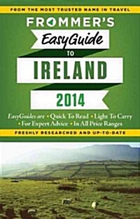 Frommers 2014 Easyguide to Ireland (Paperback, Map, FOL)