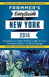 Frommers EasyGuide to New York City [With Map] (Paperback, 2014)