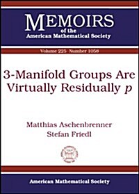 3-Manifold Groups Are Virtually Residually (Paperback)