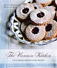 The Viennese Kitchen: Tante Herthas Book of Family Recipes (Paperback)