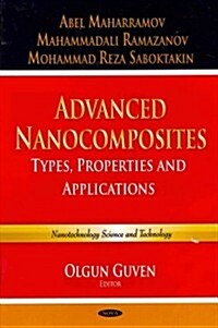 Advanced Nanocomposites (Hardcover)