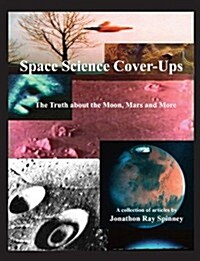 Space Science Cover-Ups (Paperback)