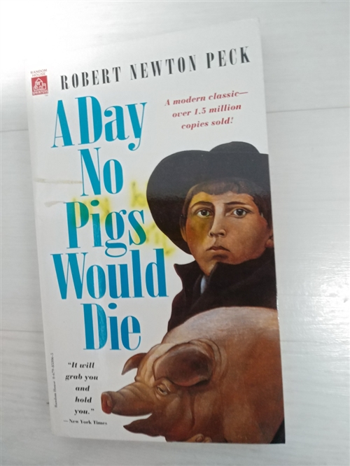 [중고] A Day No Pigs Would Die (Mass Market Paperback)