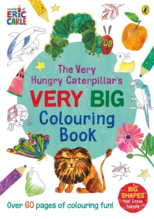 The Very Hungry Caterpillars Very Big Colouring Book (Paperback)
