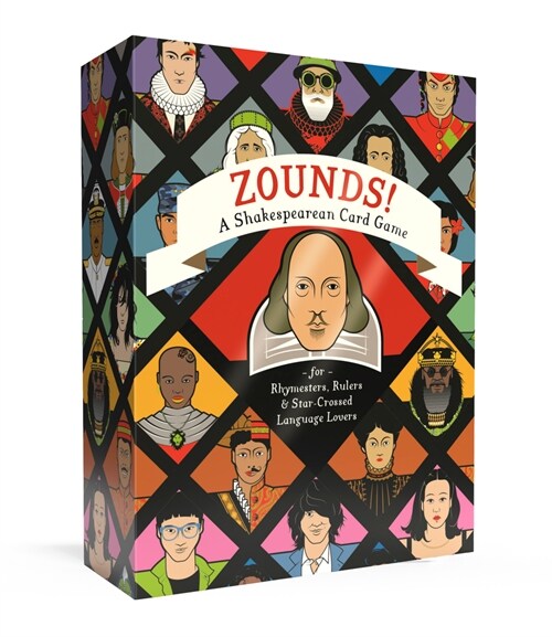 Zounds!: A Shakespearean Card Game for Rhymesters, Rulers, and Star-Crossed Language Lovers (Board Games)