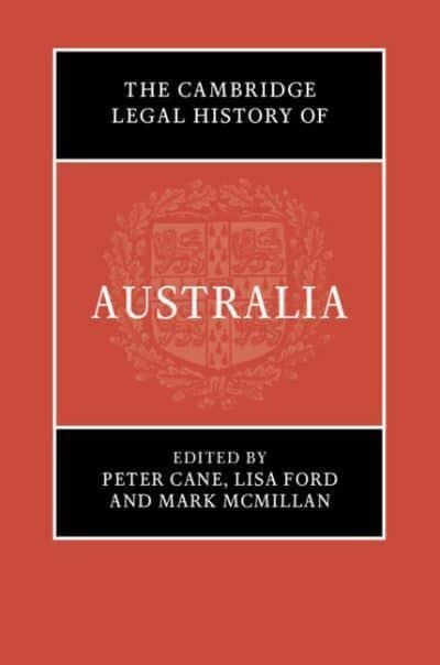 The Cambridge Legal History of Australia (Hardcover)