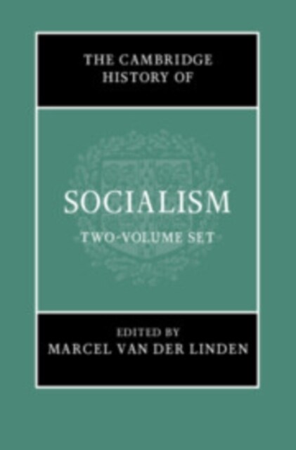 The Cambridge History of Socialism 2 Hardback Book Set (Multiple-component retail product)