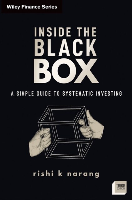 Inside the Black Box: A Simple Guide to Systematic Investing (Hardcover, 3)