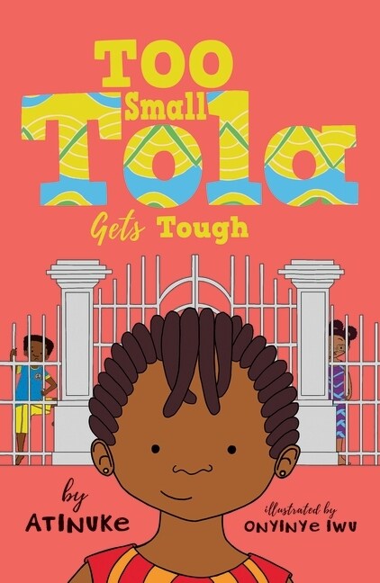 Too Small Tola Gets Tough (Paperback)