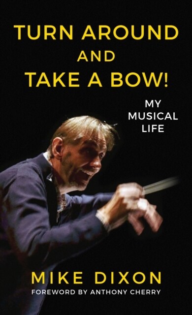 Turn Around and Take a Bow! (Paperback)