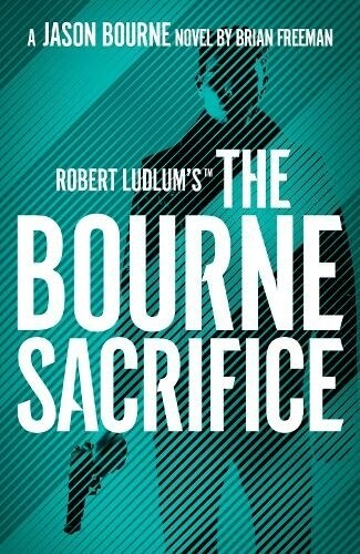 Robert Ludlums™ the Bourne Sacrifice (Paperback)