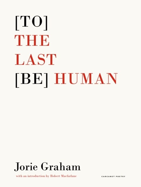 [To] the Last [Be] Human (Paperback)