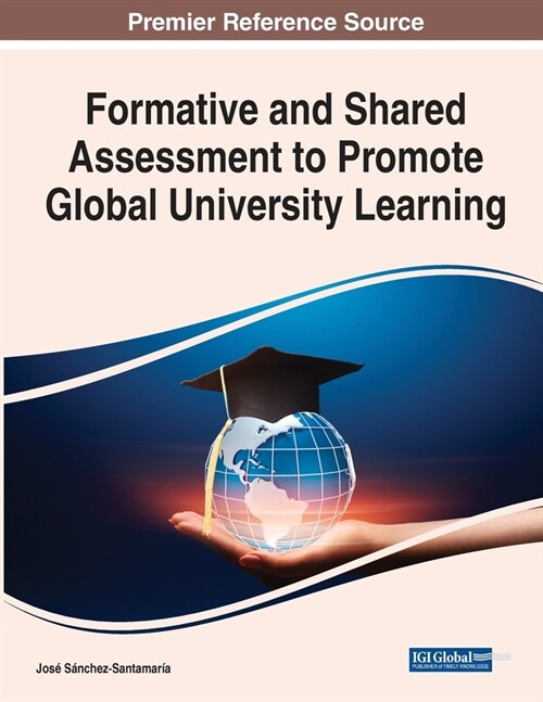 Formative and Shared Assessment to Promote Global University Learning (Paperback)