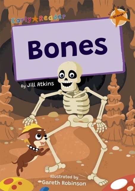 Bones : (Orange Early Reader) (Paperback)