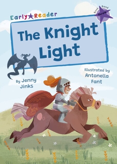 The Knight Light : (Purple Early Reader) (Paperback)