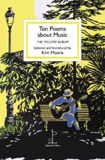 Ten Poems about Music : The Yellow Album (Paperback)