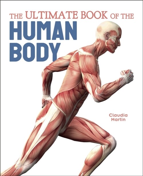 The Ultimate Book of the Human Body (Hardcover)
