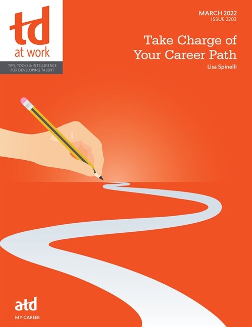 Take Charge of Your Career Path (Paperback)