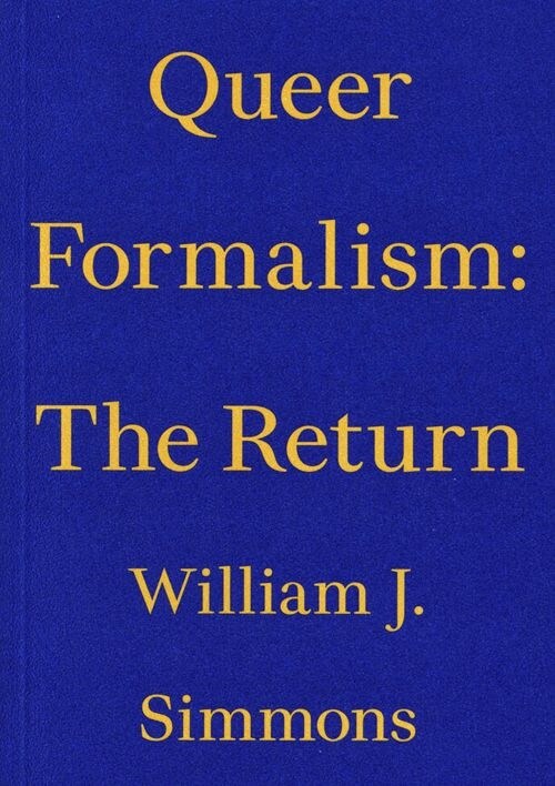 Queer Formalism: The Return (Paperback, 2 ed)