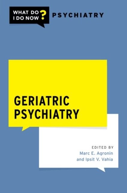 Geriatric Psychiatry (Paperback)