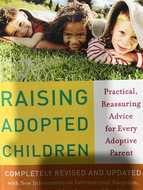[중고] Raising Adopted Children, Revised Edition: Practical Reassuring Advice for Every Adoptive Parent (Paperback, Revised)