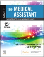 Kinn's the Medical Assistant: An Applied Learning Approach (Paperback, 15)