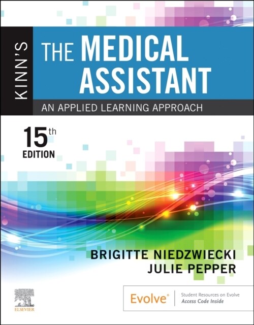 Kinns the Medical Assistant: An Applied Learning Approach (Paperback, 15)