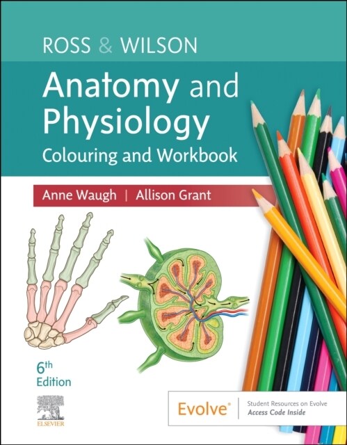 Ross & Wilson Anatomy and Physiology Colouring and Workbook (Paperback, 6)