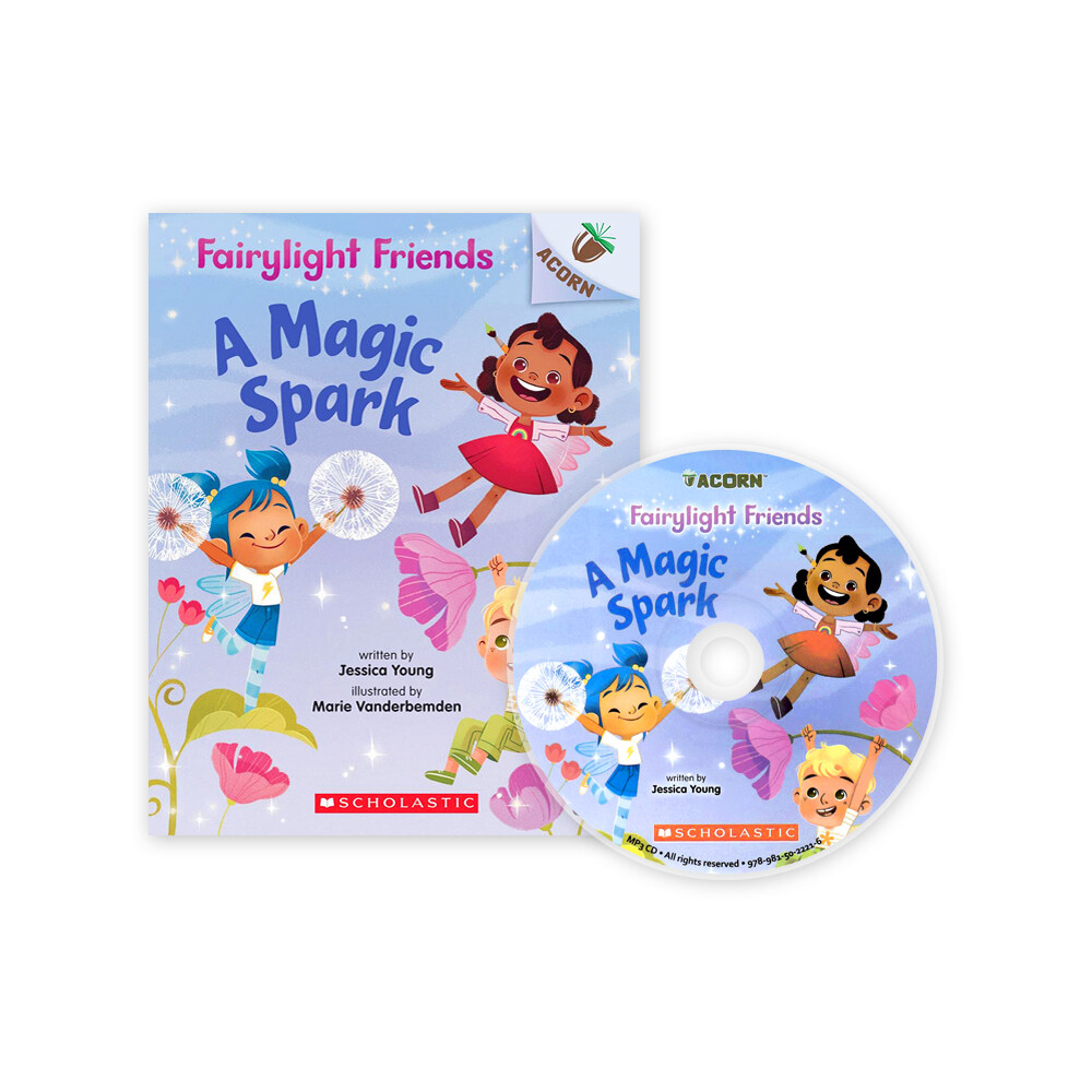 Fairylight Friends #1: A Magic Spark (Paperback + CD + StoryPlus QR)