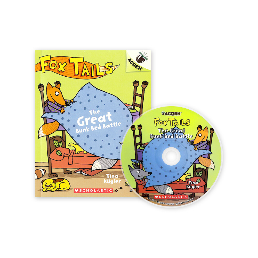 Fox Tails #1: The Great Bunk Bed Battle (Paperback + CD + StoryPlus QR)