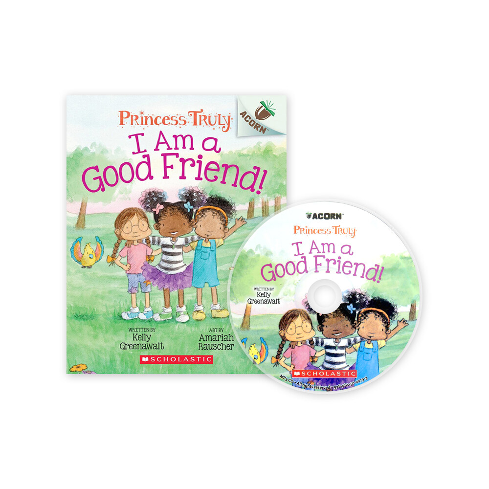 Princess Truly #4: I Am a Good Friend! (Paperback + CD + StoryPlus)