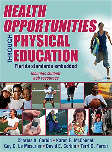 Health Opportunities Through Physical Education w/WR Florida Vers (Hardcover)
