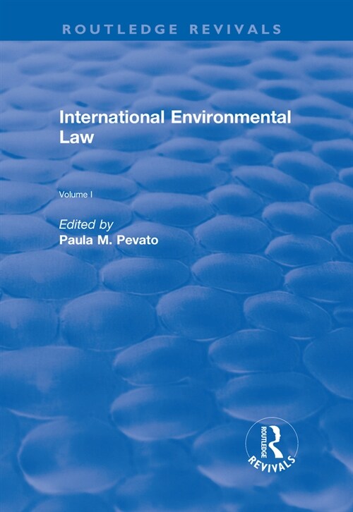 International Environmental Law, Volumes I and II (Multiple-component retail product)