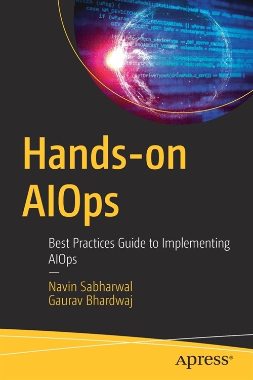 Hands-On Aiops: Best Practices Guide to Implementing Aiops (Paperback)