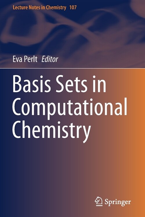 Basis Sets in Computational Chemistry (Paperback)