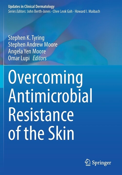 Overcoming Antimicrobial Resistance of the Skin (Paperback)