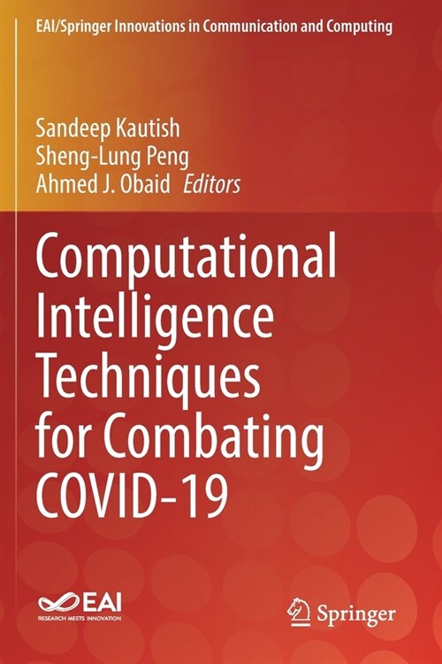 Computational Intelligence Techniques for Combating COVID-19 (Paperback)
