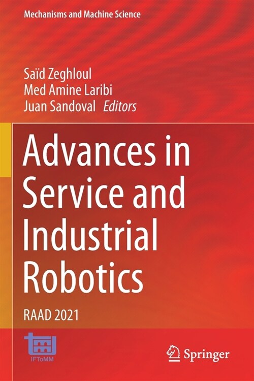 Advances in Service and Industrial Robotics: Raad 2021 (Paperback)